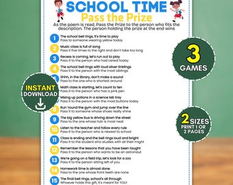 May include: A printable School Time Pass the Prize game sheet featuring fifteen numbered rhyming instructions for a party activity. The document includes blue and yellow circular icons, cartoon children, and text indicating 3 games and 2 sizes.