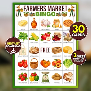 May include: A Farmers Market Bingo game card featuring a grid of colorful illustrations of produce and market items. The text includes Farmers Market Bingo, 30 Cards, Instant Download, 2 Sizes Print 1 or 2 Pages, and labels for each item like butter, maple syrup, garlic, honey, pie, basil, corn, apples, jam, soap, tote bag, bread, crate, cheese, tomatoes, basket, pumpkins, peaches, lettuce, strawberries, peppers, scale, potatoes, and mushrooms.