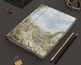 Because I Am Not Done Talking To You Journal Hardcover | Lined Garden Notebook