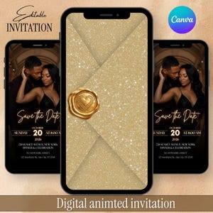 May include: A digital invitation template displayed on three smartphones. The center phone shows a gold glitter envelope with a heart wax seal. The side phones display a Save the Date design featuring a couple, text, and event details.