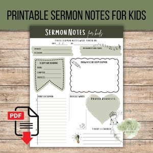 May include: A printable sermon notes sheet for kids featuring sections for date, speaker, scripture reading, prayer requests, and drawing. The document includes text headers like Sermon Notes for kids, points of sermon, and difficult words, with a light green color scheme and a small illustration of hands in prayer.