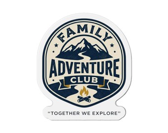 Family Adventure Club Die-Cut Magnet | Outdoor Camping Hiking Emblem
