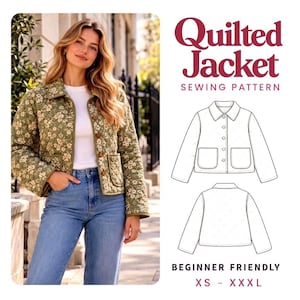 Puede incluir: Un patrón de costura para chaqueta acolchada con estampado floral verde, cuello, botones y dos bolsillos delanteros. La imagen incluye el texto Quilted Jacket Sewing Pattern, Beginner Friendly y tallas XS - XXXL.