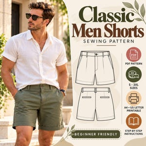 May include: A sewing pattern for shorts titled Classic Men Shorts, featuring a line drawing of front and back views, PDF format, S-3XL sizes, A4 and US letter printable options, and step-by-step instructions for a beginner-friendly project.