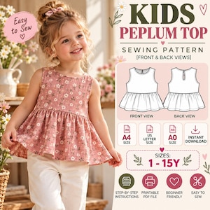 May include: A sewing pattern for a kids peplum top featuring a pink floral sleeveless shirt with a flared waist. The graphic includes front and back technical sketches, text labels for A4, US Letter, and A0 sizes, and icons for instant download.