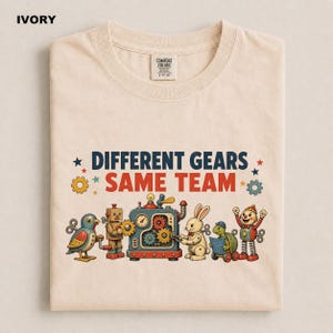 Different Gears Same Team Shirt, Retro Robot Friendship Tee, Inclusive Design, Comfort Colors Cotton