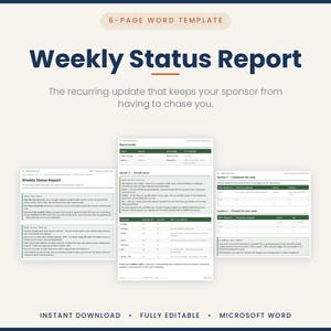 May include: A 6-page Weekly Status Report template for Microsoft Word. The document features a header, overall status section, and tables for completed tasks and future plans. The layout is clean with dark blue text and green accents.