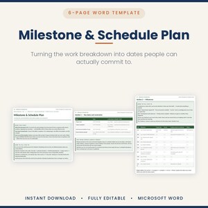 May include: A 6-page Microsoft Word template titled Milestone & Schedule Plan. The document includes sections for key dates, constraints, and a milestone table with columns for status, target date, and notes, designed for project management.