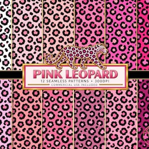 Op de afbeelding: Een verzameling van 12 naadloze digitale patronen met diverse tinten roze en zwart in een luipaardprint. Een centraal rechthoekig label met een gouden rand toont de tekst PINK LEOPARD, 12 SEAMLESS PATTERNS, 300DPI, COMMERCIAL USE INCLUDED.