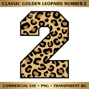 Peut inclure: Un graphique du chiffre 2 avec un motif imprimé léopard beige et marron et un contour noir épais. Le texte CLASSIC GOLDEN LEOPARD NUMBER 2 figure en haut, et COMMERCIAL USE PNG TRANSPARENT BG est inscrit en bas de l'image.