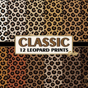 Könnte beinhalten: Eine Sammlung von zwölf nahtlosen Leopardenmustern mit verschiedenen Schattierungen von braunen, beigen, cremefarbenen und schwarzen Flecken. Ein zentrales rechteckiges Etikett zeigt den Text CLASSIC 12 LEOPARD PRINTS mit dem Wort Seamless.