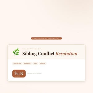 Sibling Conflict Resolution Printable | 6-Step Peace Process with Scripts and Pitfall Warnings | Conflict Log and Helpful Phrases |