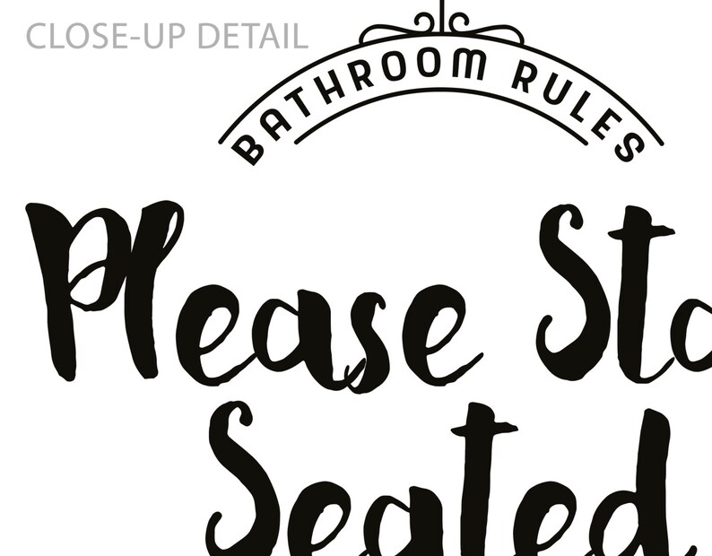 Please Remain Seated Bathroom Sign Toilet Funny Sign Etsy