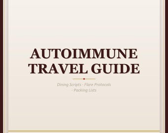 Autoimmun reseguide | Restaurangmanus Flare-protokoll Säkra resor | PDF-nedladdning
