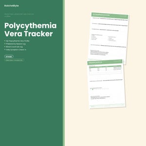 May include: A digital Polycythemia Vera Tracker journal by RatchetByte featuring a green sidebar with white text listing sections like My Polycythemia Vera Profile and Phlebotomy Session Log. Two white pages with green headers show fillable forms.