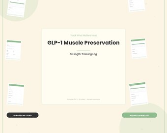 GLP-1 Muscle Preservation Log, Strength Training & Protein Tracker (PDF Download)