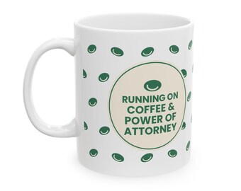 Power of Attorney Coffee Mug, Caregiver Finance Log Mug (11oz, 15oz)