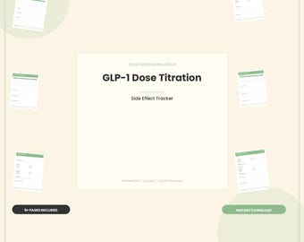 GLP-1 Dose Titration & Side Effect Tracker, Semaglutide Injection Log (PDF Download)