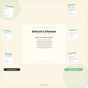 May include: A digital health tracker for Behcet's Disease featuring a central title card with a list of tracking categories including daily symptoms, ulcer maps, eye inflammation, skin manifestations, lab results, and medication logs, with 9+ pages included.