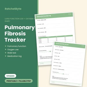 May include: A Pulmonary Fibrosis Tracker printable and fillable PDF set with 9 pages. The document includes a Pulmonary Function Log and an Exertion and Walk Test Log with fields for test dates, FVC, DLCO, SpO2, heart rate, and breathing scores.