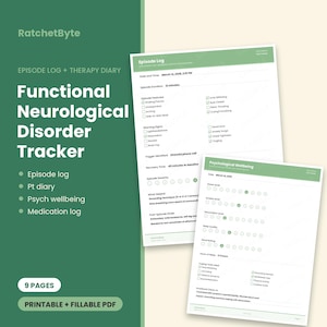 Op de afbeelding: Een printbaar en invulbaar PDF-document getiteld Functional Neurological Disorder Tracker van RatchetByte. Het bevat een episodelogboek met selectievakjes voor symptomen en een pagina voor psychisch welzijn met beoordelingsschalen en logs.