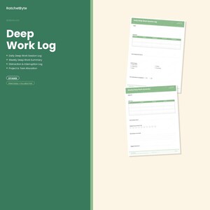 Könnte beinhalten: Eine digitale Deep Work Log Planervorlage von RatchetByte mit zwei weißen Seiten und grünen Kopfzeilen. Der Text umfasst Daily Deep Work Session Log, Weekly Deep Work Summary, Distraction & Interruption Log sowie Project & Task Allocation.