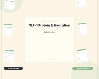 GLP-1 Protein & Hydration Deficit Tracker, Semaglutide Nutrition Log (PDF Download)