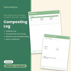 May include: A digital composting log document set featuring a green and white color scheme. The pages include an Additions Log table for tracking organic waste and a Moisture and Troubleshooting sheet with checkboxes for monitoring bin conditions.
