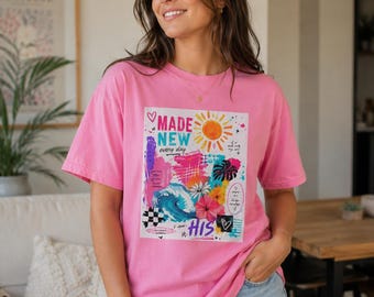 Made New Every Day Shirt | Faith & Sunshine Lifestyle Tee