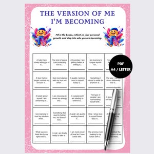 May include: A printable worksheet titled THE VERSION OF ME I'M BECOMING with a pink border, featuring a grid of prompts for personal reflection. The design includes two cartoon characters and a black circular badge labelled PDF A4 / LETTER.