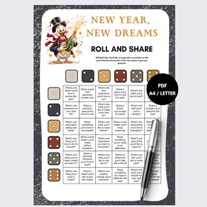 May include: A New Year, New Dreams Roll and Share game sheet featuring a cartoon duck in a top hat holding a champagne bottle. The grid contains conversation prompts and dice icons. A black and silver pen rests on the page, which includes a PDF A4/Letter label.