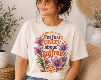 Retro Unisex Tee | Just Crazy About Saffron | Mellow Floral T-Shirt