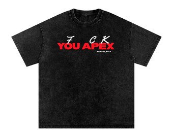 CS2 -Themed (White+Red) "F*ck You Apex" Snow Washed Oversized Cotton T-Shirt