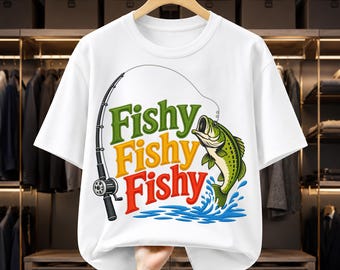 Fishy Fishy Fishy PNG, Bass Fishing T-Shirt Design, Funny Fishing Rod Sublimation, Fisherman Gift PNG, Embroidery Style Fishing Art