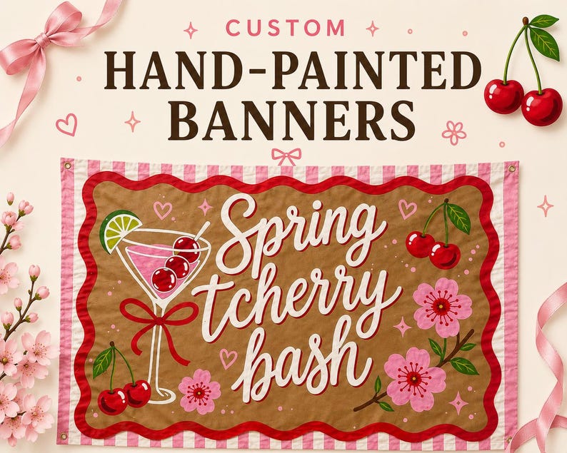May include: A rectangular banner with a scalloped red border and a light brown center featuring the text Spring tcherry bash in white script. The design includes a pink cocktail with cherries, a lime wedge, and pink cherry blossom flowers.