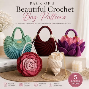 May include: A pack of 5 crochet bag patterns featuring a teal ribbed bag, a dark red bag with a pearl accent, a purple lotus-shaped bag, a pink rose-shaped bag with a pearl handle, and a cream-colored seashell-shaped bag with a gold chain strap.
