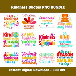 Pode incluir: Uma coleção digital de doze designs gráficos com citações sobre gentileza em várias fontes coloridas e ilustrações, incluindo um urso de pelúcia, um globo e estrelas, dispostos em uma grade para um download digital.