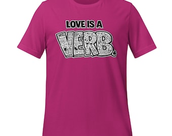 Love Is A VERB; Romantic Playful Coloring Book Page Wellness Humor Shirt