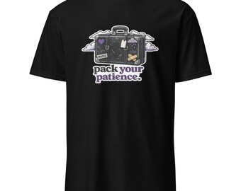 Pack Your Patience Suitcase Graphic T-Shirt – Emotional Baggage Humor Tee