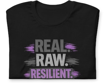 Real Raw Resilient Strength and Wellness Shirt