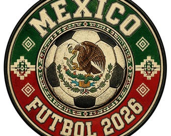 Mexico Football Tournament 2026 PNG, Vintage Futbol Badge Sublimation Digital Download, El Tri Soccer Shirt Design, Instant Print File