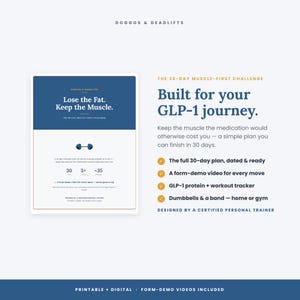 May include: A digital fitness program titled Doggos & Deadlifts featuring a 30-day muscle-first challenge for GLP-1 users. The document includes a blue and white layout with text, a dumbbell icon, and a list of features like a workout tracker.