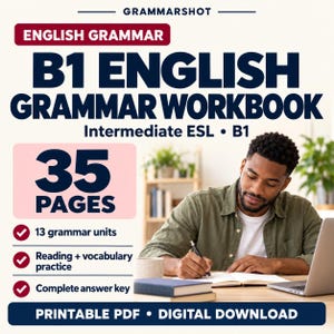Puede incluir: Un libro de ejercicios de gramática inglesa B1 en descarga digital con 35 páginas, 13 unidades gramaticales, práctica de lectura y vocabulario, y una clave de respuestas completa. El texto incluye Grammarshot, English Grammar, B1 English Grammar Workbook, Intermediate ESL, B1, 35 Pages y Printable PDF Digital Download.