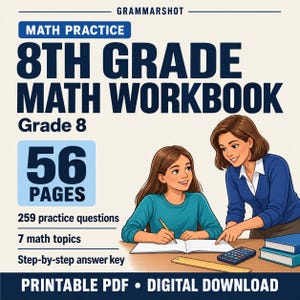 Op de afbeelding: Een 8th Grade Math Workbook van Grammarshot met 56 pagina's, 259 oefenvragen, 7 wiskundeonderwerpen en een stapsgewijze antwoordsleutel. De cover toont een illustratie van een student die schrijft en een volwassene die naar de pagina wijst.