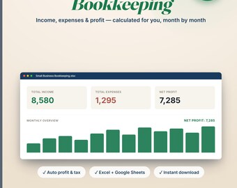 以下が含まれることがあります： ExcelおよびGoogleスプレッドシートに対応した小規模ビジネス向け会計テンプレート。インターフェースには、月ごとの棒グラフと共に総収入、総支出、純利益が表示されています。「Small Business Bookkeeping」および「Excel + Sheets BOTH INCL.」というテキストが含まれています。
