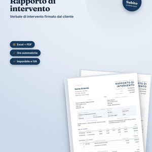 May include: A digital template for a technical service report document titled Rapporto di intervento. The form includes sections for company name, client details, work hours, materials used, and tax calculations, available in Excel and PDF formats.