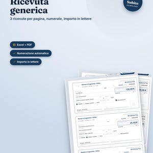 Può includere: Un modello digitale per un blocchetto di ricevute generiche con tre ricevute per pagina. Il documento include campi per nomi, date, importi in cifre e lettere e metodi di pagamento. Testo: "Ricevuta generica", "Excel + PDF", "Subito DOWNLOAD".
