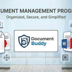May include: A digital graphic for a Document Management Program titled Document Buddy. The image features various document icons including Excel, Word, and PDF files, alongside security and organizational symbols, set against a professional office background.