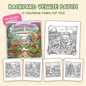 Puede incluir: Un libro de colorear digital titulado Backyard Veggie Patch con 12 páginas PDF. La portada muestra una oveja de dibujos animados en un huerto con un invernadero y un cobertizo. Se muestran cinco páginas adicionales de arte lineal en blanco y negro.
