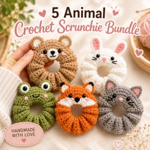 5 Animal Crochet Scrunchie Bundle Pattern PDF, Bear Bunny Frog Fox Cat , Crochet Hair Tie Pattern, Beginner Crochet Pattern, Cute Gift Idea